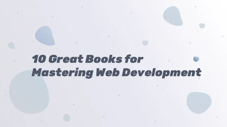 10 Great Books for Mastering Web Development