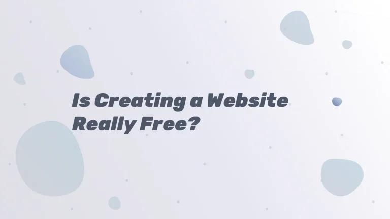 Is Creating a Website Really Free?